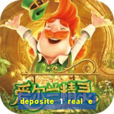 deposite 1 real e ganhe 10 vai de bet